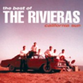 Rivieras 'Best Of - California Sun'  LP